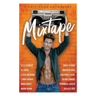 "Mixtape: A Love Song Anthology" - "" ("Sloane Nikki")