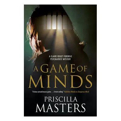 "A Game of Minds" - "" ("Masters Priscilla")