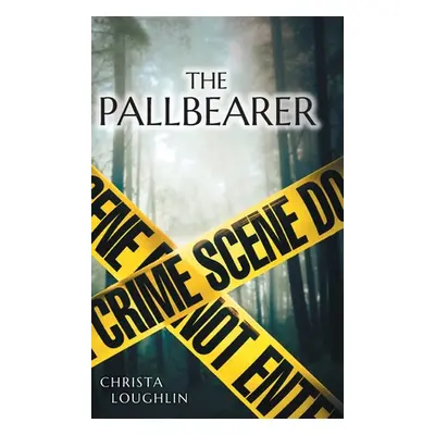 "The Pallbearer" - "" ("Loughlin Christa")