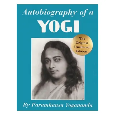 "Autobiography of a Yogi" - "" ("Yogananda Paramhansa")