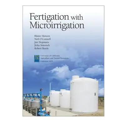 "Fertigation with Microirrigation" - "" ("Hanson Blaine")