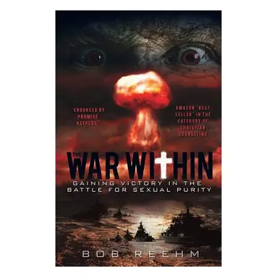 "The War Within" - "" ("Reehm Bob")