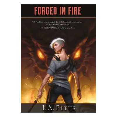 "Forged in Fire" - "" ("Pitts J. A.")