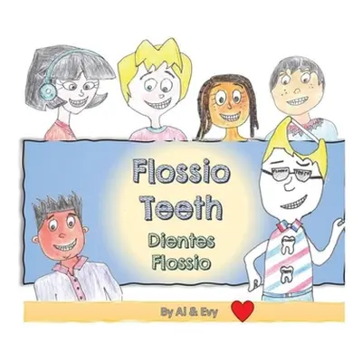 "Flossio Teeth" - "" ("Evy Al &.")