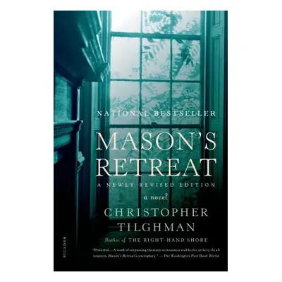 "Mason's Retreat" - "" ("Tilghman Christopher")