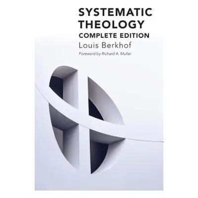 "Systematic Theology" - "" ("Berkhof Louis")