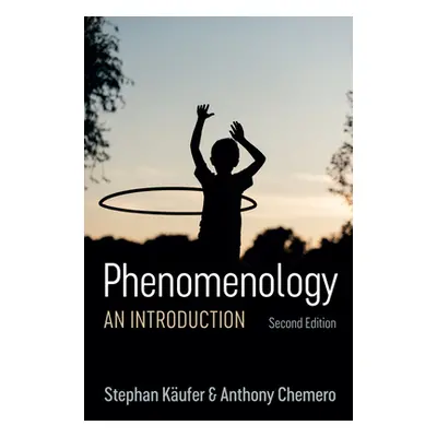 "Phenomenology: An Introduction" - "" ("Kufer Stephan")