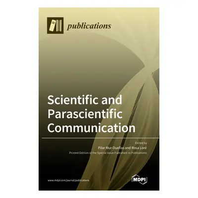 "Scientific and Parascientific Communication" - "" ("Mur-Dueas Pilar")