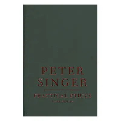 "Practical Ethics" - "" ("Singer Peter")