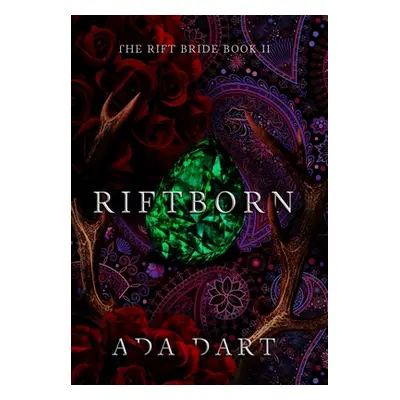 "Riftborn: A Gothic Reverse Harem" - "" ("Dart Ada")