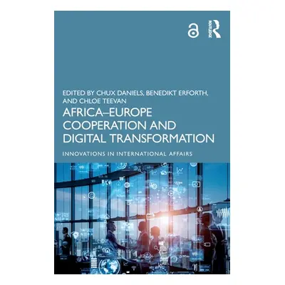 "Africa-Europe Cooperation and Digital Transformation" - "" ("Daniels Chux")