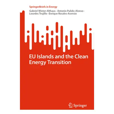 "Eu Islands and the Clean Energy Transition" - "" ("Winter-Althaus Gabriel")