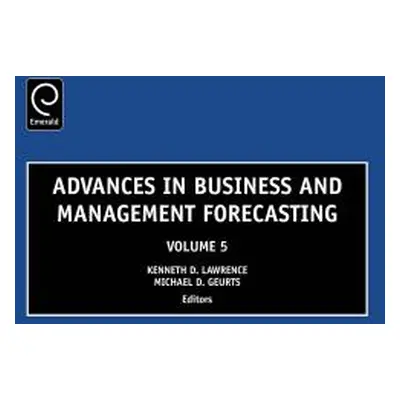 "Advances in Business and Management Forecasting" - "" ("Lawrence Kenneth D.")