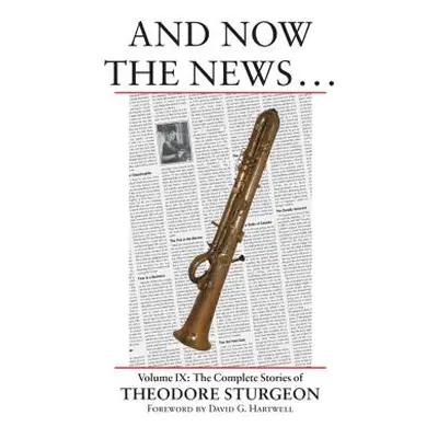 "And Now the News..." - "" ("Sturgeon Theodore")