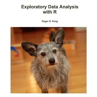 "Exploratory Data Analysis with R" - "" ("Peng Roger")