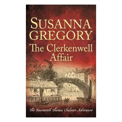 The Clerkenwell Affair (Gregory Susanna)