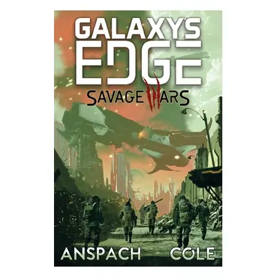 "Savage Wars" - "" ("Anspach Jason")