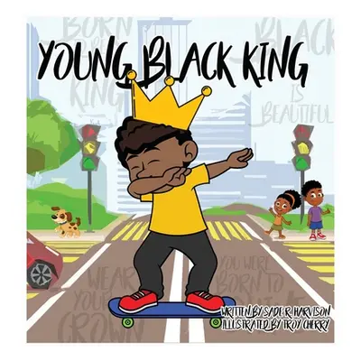 "Young Black King" - "" ("Harvison Sade R.")