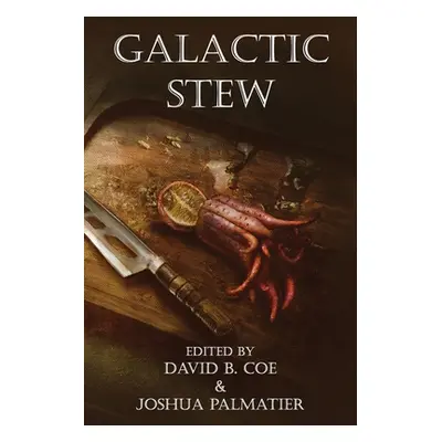 "Galactic Stew" - "" ("Friesner Esther")