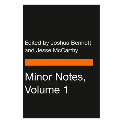 "Minor Notes, Volume 1" - "" ("Bennett Joshua")