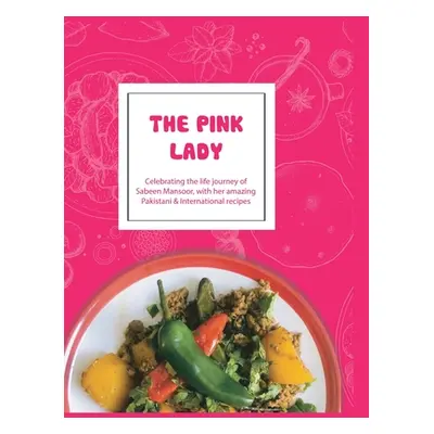 "The Pink Lady" - "" ("Family Sabeen's")