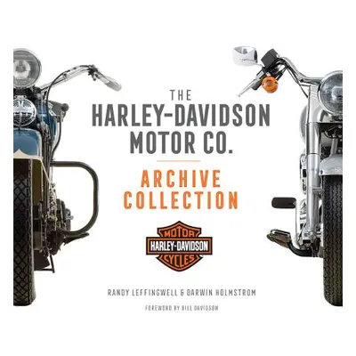 "The Harley-Davidson Motor Co. Archive Collection" - "" ("Leffingwell Randy")