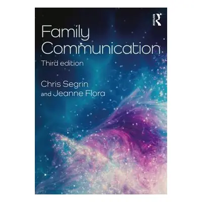 "Family Communication" - "" ("Segrin Chris")