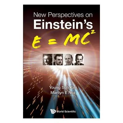 "New Perspectives on Einstein's E = Mc2" - "" ("Kim Young Suh")