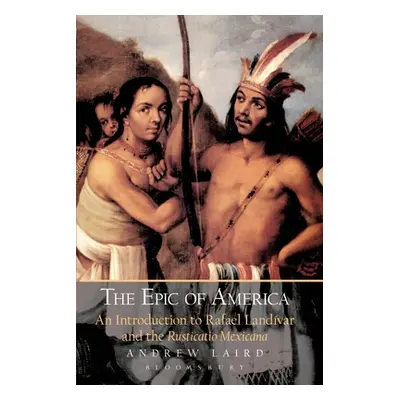 "The Epic of America: An Introduction to Rafael Landivar and the Rusticatio Mexicana" - "" ("Lai