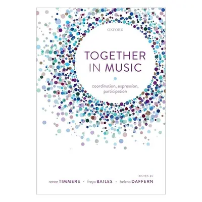 "Together in Music" - "Coordination, expression, participation" ("")