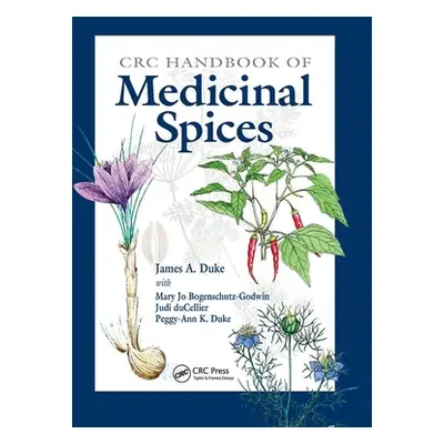 "CRC Handbook of Medicinal Spices" - "" ("Duke James A.")