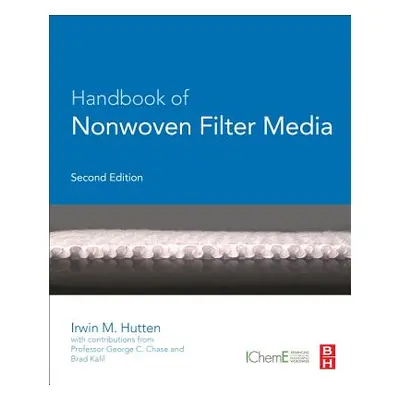 "Handbook of Nonwoven Filter Media" - "" ("Hutten Irwin M.")