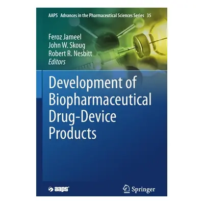 "Development of Biopharmaceutical Drug-Device Products" - "" ("Jameel Feroz")