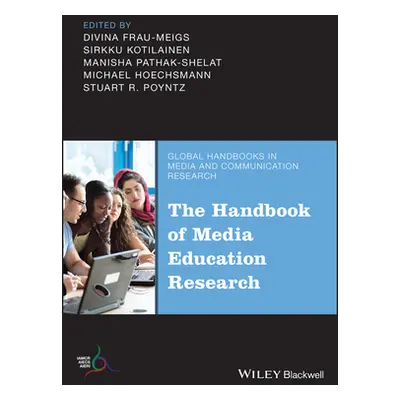 "The Handbook of Media Education Research" - "" ("Frau-Meigs Divina")