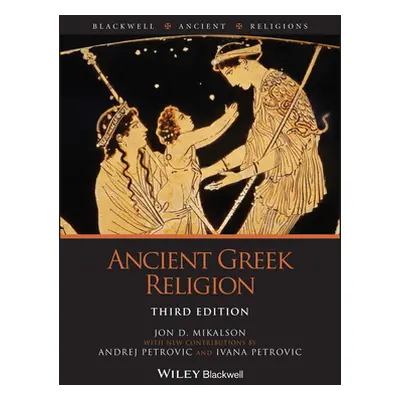 "Ancient Greek Religion" - "" ("Mikalson Jon D.")