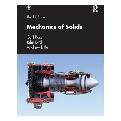 "Mechanics of Solids" - "" ("Ross Carl")