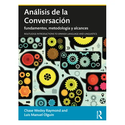 "Anlisis de la Conversacin: fundamentos, metodologa y alcances" - "" ("Raymond Chase Wesley")