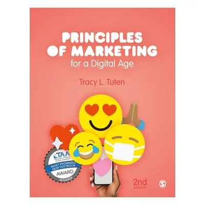 "Principles of Marketing for a Digital Age" - "" ("Tuten Tracy L.")