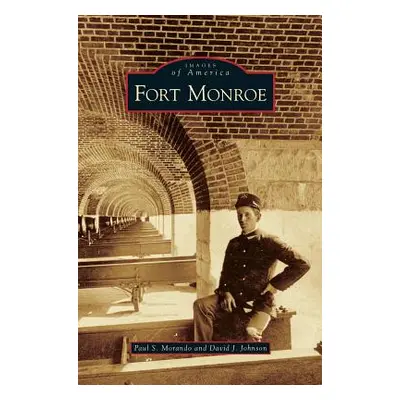 "Fort Monroe" - "" ("Morando Paul S.")