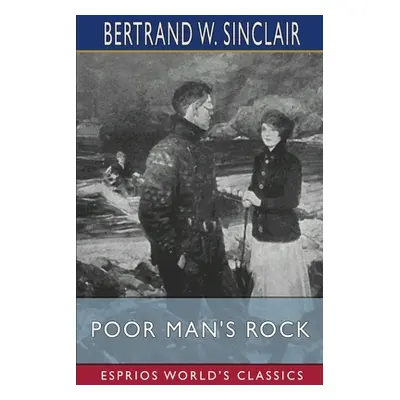 "Poor Man's Rock (Esprios Classics)" - "" ("Sinclair Bertrand W.")