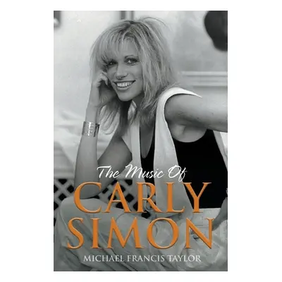 "The Music of Carly Simon" - "" ("Taylor Michael Francis")