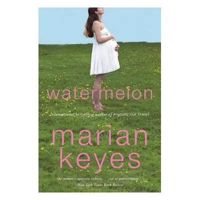 "Watermelon" - "" ("Keyes Marian")