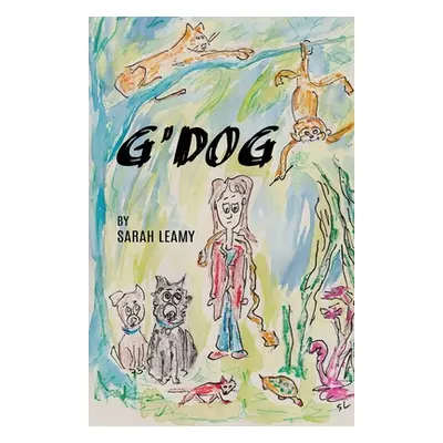 "G'Dog" - "" ("Leamy Sarah")