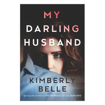 "My Darling Husband" - "" ("Belle Kimberly")