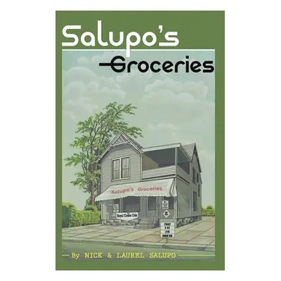 "Salupo's Groceries" - "" ("Salupo Laurel")