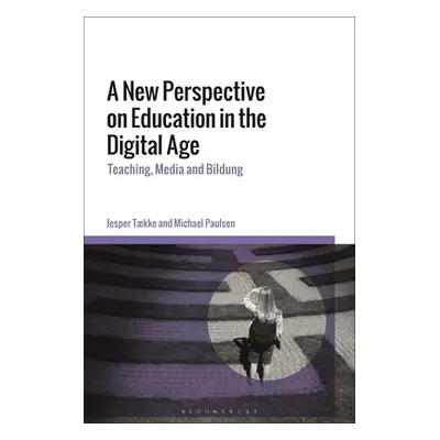 "A New Perspective on Education in the Digital Age: Teaching, Media and Bildung" - "" ("Tkke Jes