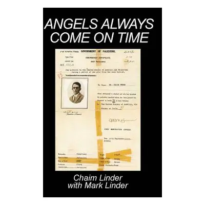 "Angels Always Come On Time" - "" ("Linder Chaim")