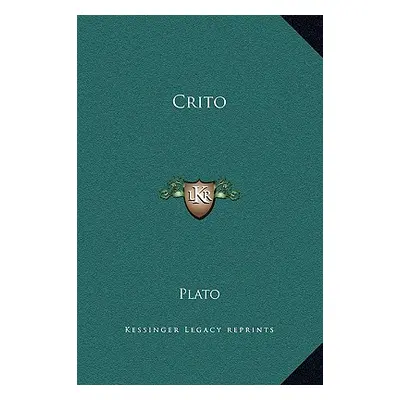 "Crito" - "" ("Plato")