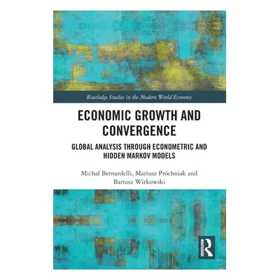 "Economic Growth and Convergence: Global Analysis Through Econometric and Hidden Markov Models" 