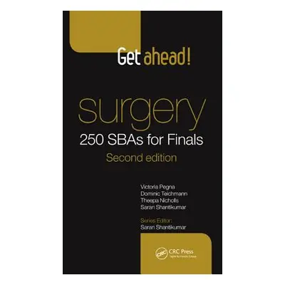 "Get Ahead! Surgery: 250 Sbas for Finals" - "" ("Pegna J. Benton")